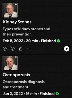 Osteoporosis podcast. Kidney Stone podcast